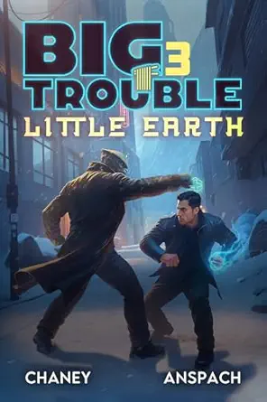 Big Trouble, Little Earth 3