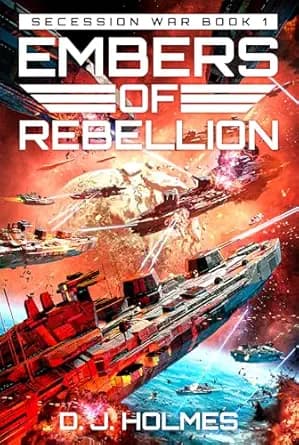Embers of Rebellion (Secession War Book 1)