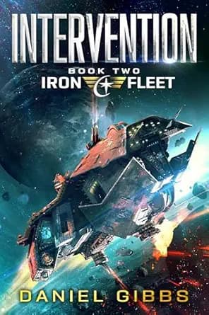 Intervention (The Iron Fleet Book 2)