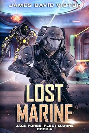 Lost Marine (Jack Forge, Fleet Marine Book 4)